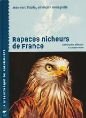 Couverture du produit · Rapaces nicheurs de France : distribution, effectifs et conservation