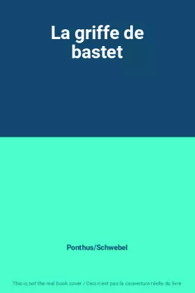 Couverture du produit · La griffe de bastet