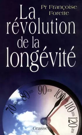 Couverture du produit · La révolution de la longévité