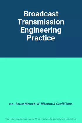 Couverture du produit · Broadcast Transmission Engineering Practice
