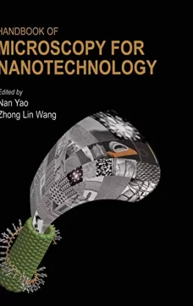 Couverture du produit · Handbook Of Microscopy For Nanotechnology:  
