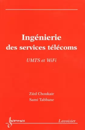 Couverture du produit · Ingénierie des services télécoms : UMTS et WiFi