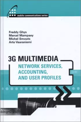 Couverture du produit · 3G Multimedia Network Services, Accounting, and User Profiles