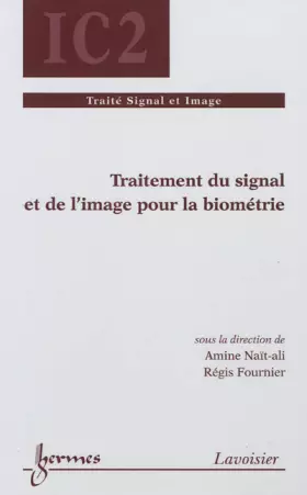 Couverture du produit · Traitement du signal et de l'image pour la biométrie