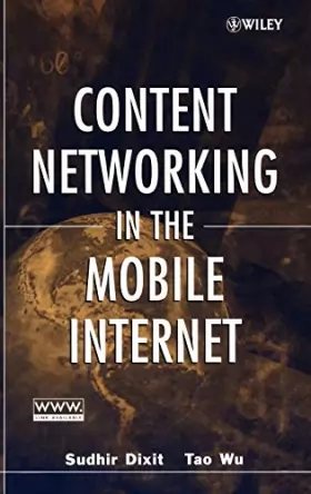 Couverture du produit · Content Networking in the Mobile Internet