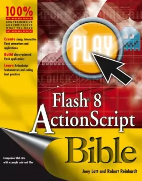 Couverture du produit · Flash 8 ActionScript Bible