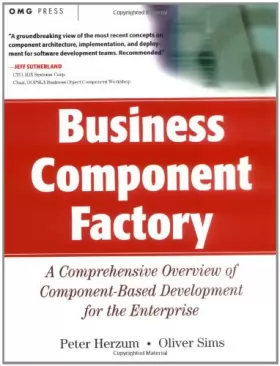Couverture du produit · Business Components Factory: A Comprehensive Overview of Component-based Development for the Enterprise (OMG)