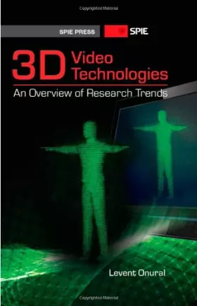 Couverture du produit · 3D Video Technologies: An Overview of Research Trends