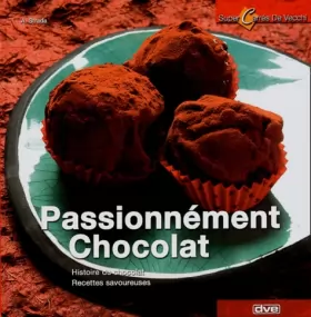 Couverture du produit · Passionnément Chocolat