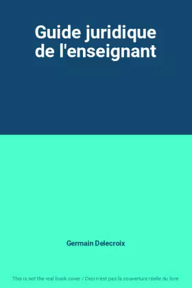 Couverture du produit · Guide juridique de l'enseignant