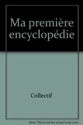 Couverture du produit · Ma première encyclopédie