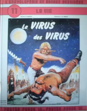 Couverture du produit · Le Virus des virus (L'Encyclopédie en bandes dessinées)