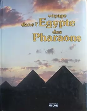 Couverture du produit · Voyage dans l'egypte des pharaons
