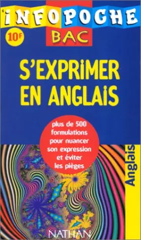 Couverture du produit · Infopoche bac : s'exprimer en anglais
