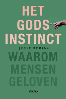 Couverture du produit · Het Godsinstinct: waarom mensen geloven