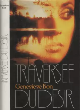 Couverture du produit · Traversée du désir