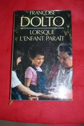 Couverture du produit · Lorsque L'enfant Paraît