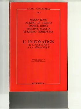 Couverture du produit · L'intonation : de l'acoustique a la sémantique