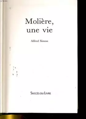 Couverture du produit · MOLIERE, UNE VIE
