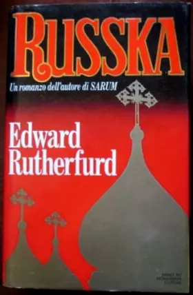 Couverture du produit · Russka: le roman tumultueux de la Russie Eternelle