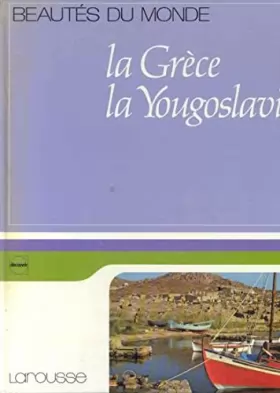 Couverture du produit · La grece la yougoslavie
