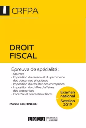 Couverture du produit · Droit fiscal - CRFPA - Examen national Session 2019