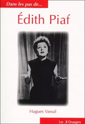 Couverture du produit · Dans les pas de ... Edith Piaf