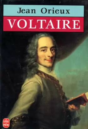 Couverture du produit · Voltaire, ou, La royauté de l'esprit
