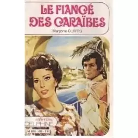 Couverture du produit · Le Fiancé des Caraïbes (Collection Delphine)