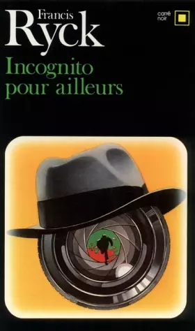 Couverture du produit · Incognito pour ailleurs