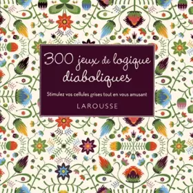 Couverture du produit · 300 jeux de logique diaboliques