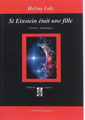 Couverture du produit · Si Einstein était une fille: Nouvelles fantastiques