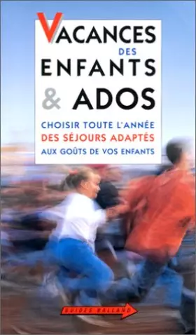 Couverture du produit · Vacances des enfants et ados
