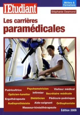 Couverture du produit · Les carrières paramédicales 2009