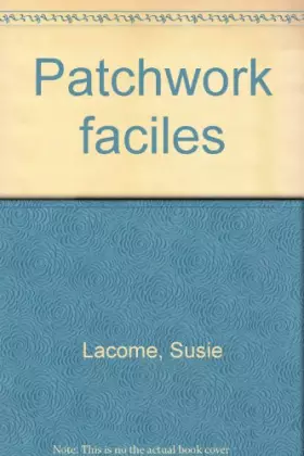 Couverture du produit · Patchwork facile : Pour enfants sages