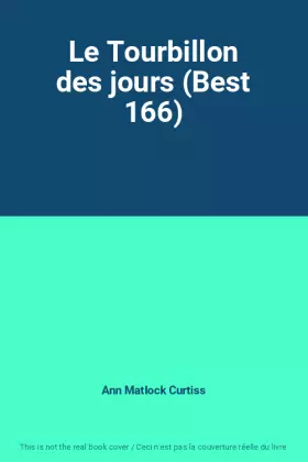 Couverture du produit · Le Tourbillon des jours (Best 166)
