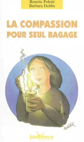 Couverture du produit · La compassion pour seul bagage