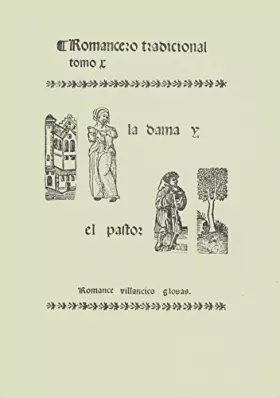 Couverture du produit · La dama y el pastor : romance, villancico, glosas I (romancero tradici
