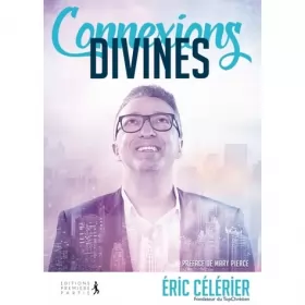 Couverture du produit · Connexions Divines: Entrez dans l'extraordinaire divin !