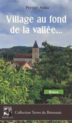 Couverture du produit · Village au fond de la vallée...