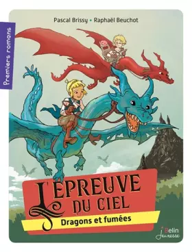 Couverture du produit · L'épreuve du ciel: Dragons et fumée