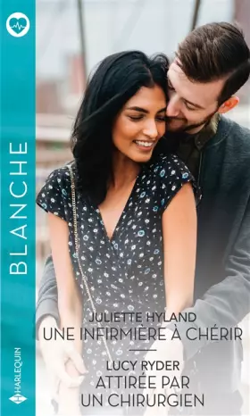 Couverture du produit · Une infirmière à chérir - Attirée par un chirurgien