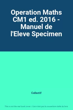 Couverture du produit · Operation Maths CM1 ed. 2016 - Manuel de l'Eleve Specimen