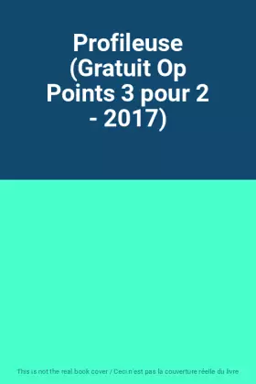 Couverture du produit · Profileuse (Gratuit Op Points 3 pour 2 - 2017)