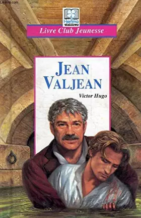Couverture du produit · Jean Valjean.: Les misérables 4me et dernière partie