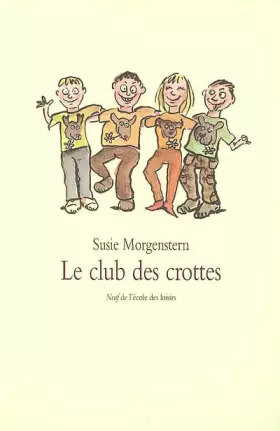 Couverture du produit · Le club des crottes