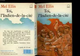 Couverture du produit · Toi, l'Indien-de-la-cité (Le Livre de poche)