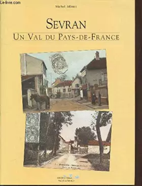 Couverture du produit · Sevran : Un val du Pays-de-France