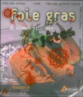 Couverture du produit · Tendances de fêtes : Coffret en 4 volumes : foie gras et amuse-gueule  chocolat  verrines  120 cocktails