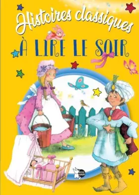 Couverture du produit · Histoires classiques à lire le soir